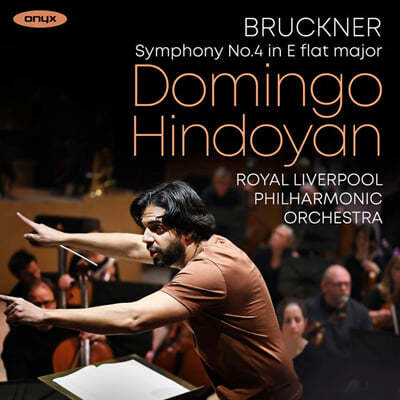 Domingo Hindoyan ũ:  4 (Bruckner: Symphony No.4)