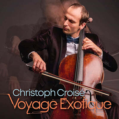 Christoph Croise ̱  - ũ ǰ (Voyage Exotique - Music by Croise)