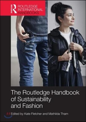 Routledge Handbook of Sustainability and Fashion