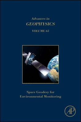 Space Geodesy for Environmental Monitoring Volume: Volume 65