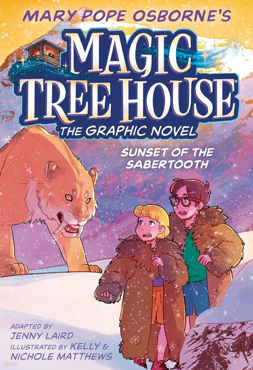 Magic Tree House Graphic Novel #7 : Sunset of the Sabertooth