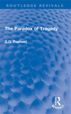 Paradox of Tragedy