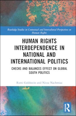 Human Rights Interdependence in National and International Politics