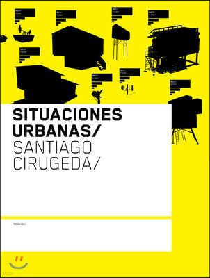 Situaciones Urbanas / Urban Situations