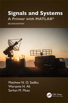 Signals and Systems: A Primer with Matlab(r)