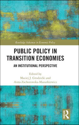 Public Policy in Transition Economies