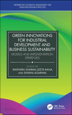 Green Innovations for Industrial Development and Business Sustainability