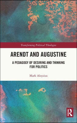 Arendt and Augustine