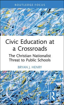 Civic Education at a Crossroads