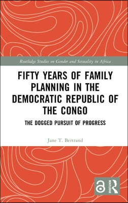 Fifty Years of Family Planning in the Democratic Republic of the Congo