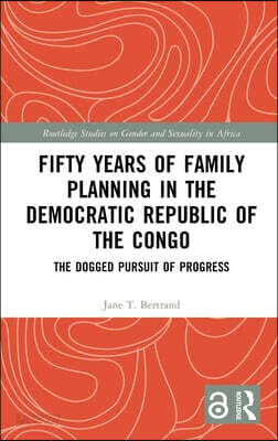 Fifty Years of Family Planning in the Democratic Republic of the Congo