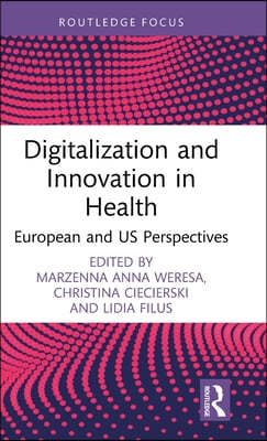Digitalization and Innovation in Health