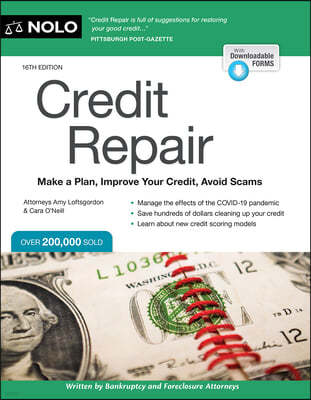 Credit Repair: Make a Plan, Improve Your Credit, Avoid Scams