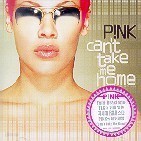 [중고] Pink / Can't Take Me Home