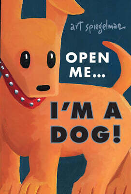 Open Me...I'm a Dog