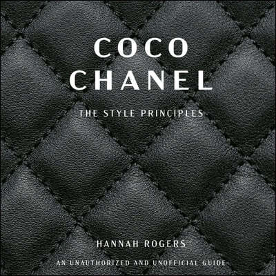 Coco Chanel: The Style Principles