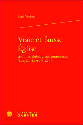 Vraie Et Fausse Eglise