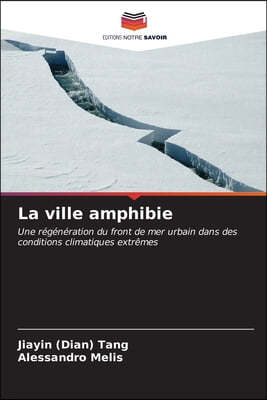 La ville amphibie