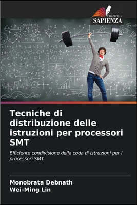 Tecniche di distribuzione delle istruzioni per processori SMT