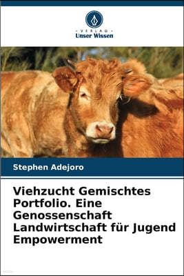 Viehzucht Gemischtes Portfolio. Eine Genossenschaft Landwirtschaft für Jugend Empowerment