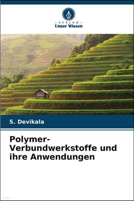 Polymer-Verbundwerkstoffe und ihre Anwendungen