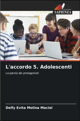 Edizioni Sapienza L'accordo 5. Adolescenti