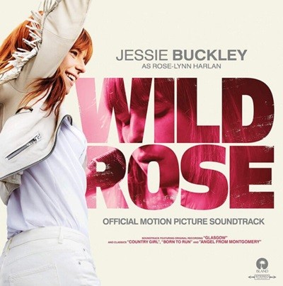 제시 버클리 (Jessie Buckley) - Wild Rose(Eu발매)