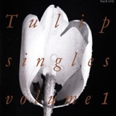 Tulip / Singles Volume 1 ()