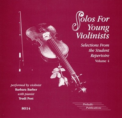 바바라 바버 - Barbara Barber - Solos For Young Violinists Volume 4 [U.S발매]