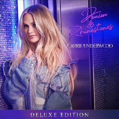 Carrie Underwood - Denim & Rhinestones (Deluxe Edition)(CD)