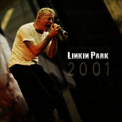 Linkin Park — 2001 (Radio Broadcast) 앨범 커버