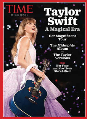 TIME Special Edition Taylor Swift : A Magical Era