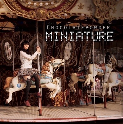 초콜릿파우더 (Chocolate Powder) 1집 - Miniature