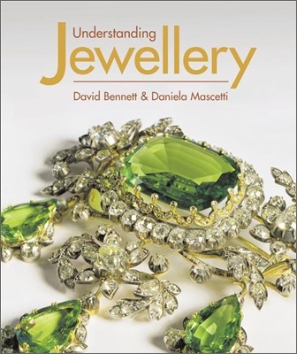 Understanding Jewellery : 3rd Edition