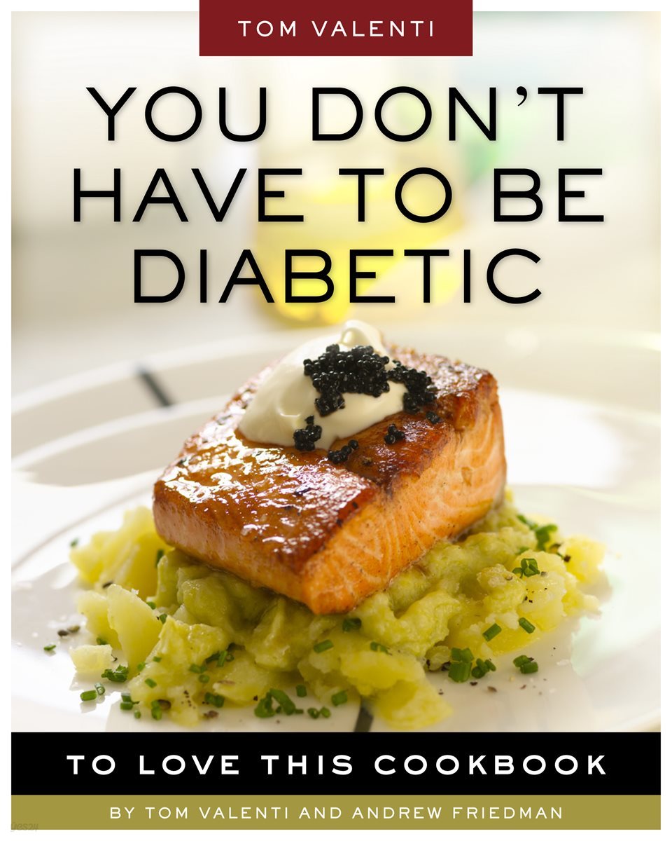 You Don&#39;t Have to be Diabetic to Love This Cookbook