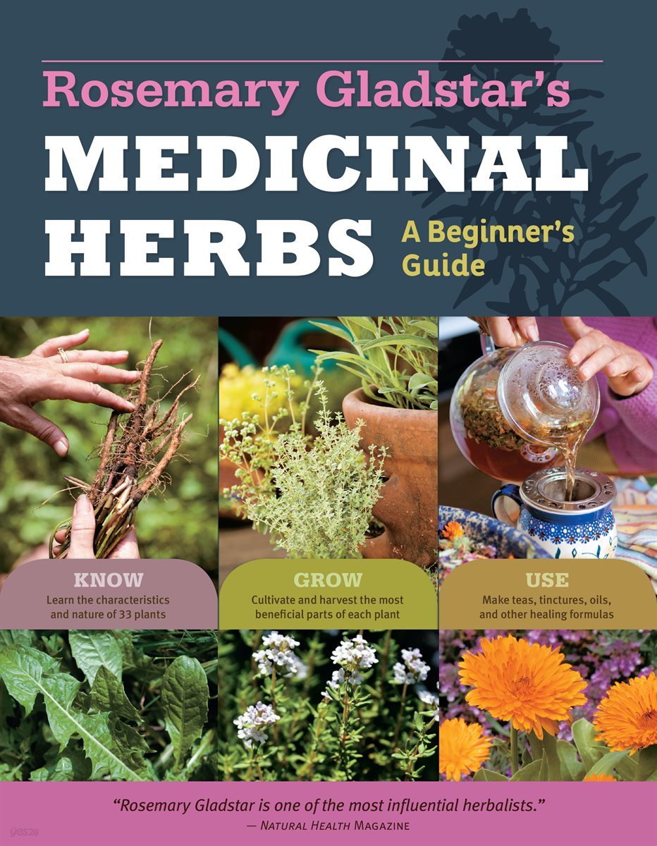 Rosemary Gladstar&#39;s Medicinal Herbs