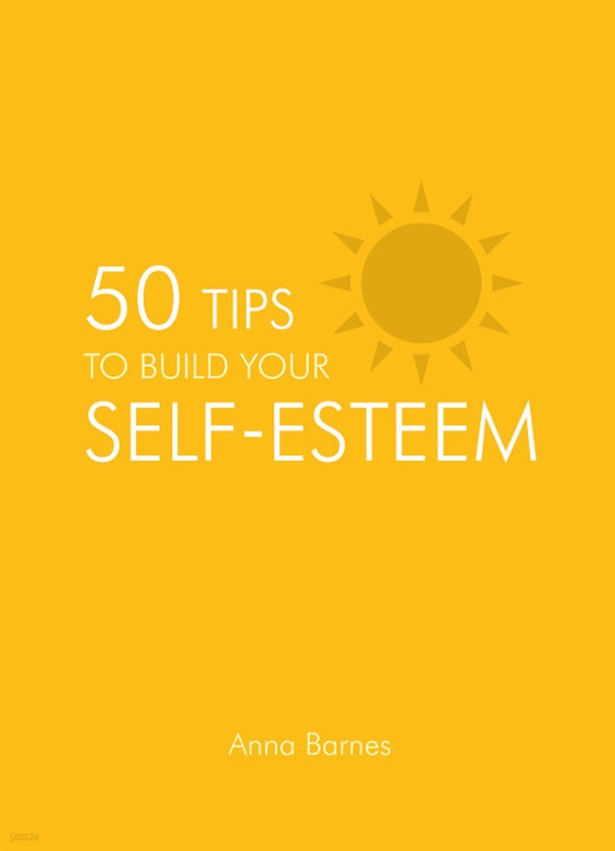 50 Tips to Build Your Self-Esteem