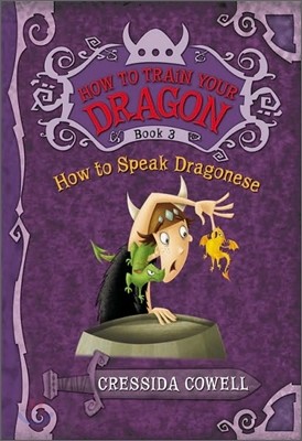How to Train Your Dragon 3 : How to Speak Dragonese