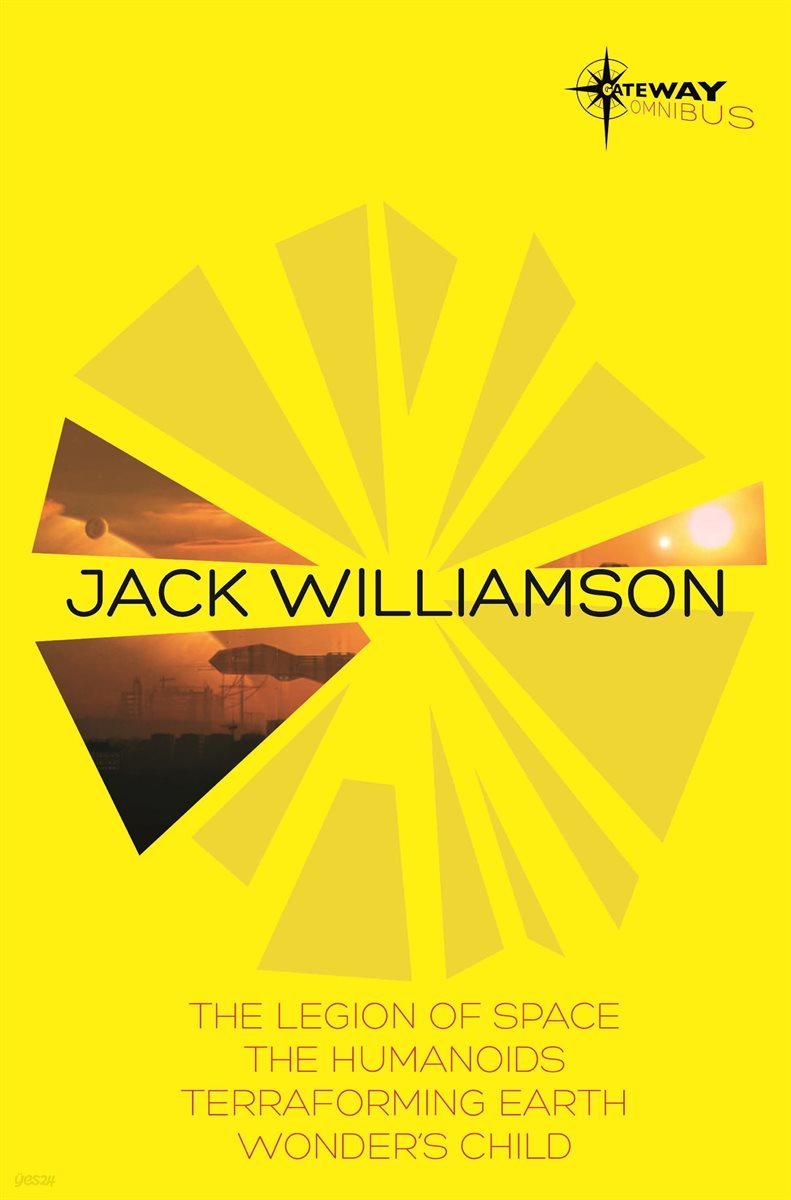 Jack Williamson SF Gateway Omnibus