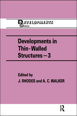 Developments in Thin-Walled Structures - 3