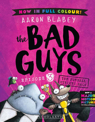 The Bad Guys #3: The Furball Strikes Back (Color Edition)