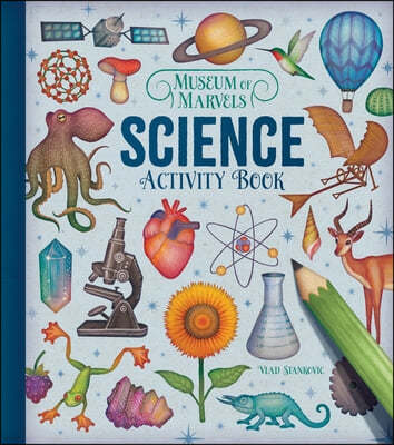 Museum of Marvels: Science Activity Book