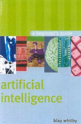 Artificial Intelligence: A Beginner's Guide