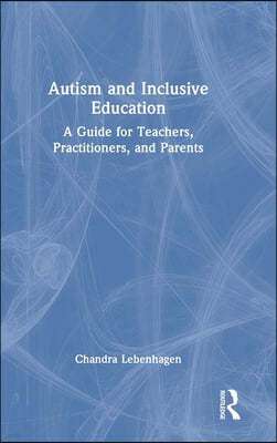 Autism and Inclusive Education