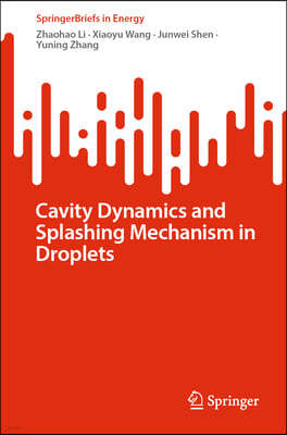 Cavity Dynamics and Splashing Mechanism in Droplets