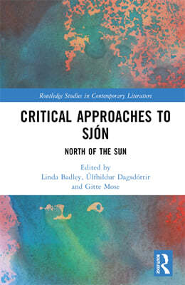 Critical Approaches to Sjón