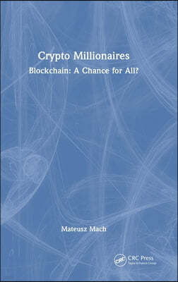 Crypto Millionaires
