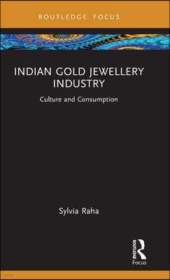 Indian Gold Jewellery Industry