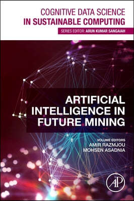 Artificial Intelligence in Future Mining