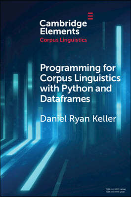 Programming for Corpus Linguistics with Python and Dataframes